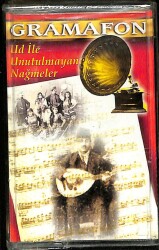Gramafon - Ud İle Unutulmayan Nağmele Kaset (Sıfır) KST17279 - 1