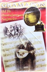 Gramafon - Ud İle Unutulmayan Nağmele Kaset (Sıfır) KST7723 - 3