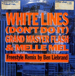 Grandmaster Flash & Melle Mel – White Lines (Dont Do It) (Ben Liebrand Remix) Hip Hop (109) PLK17471 - 1