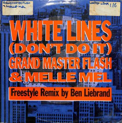 Grandmaster Flash & Melle Mel – White Lines (Dont Do It) (Ben Liebrand Remix) Hip Hop (109) PLK17471 - 1