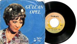 Gülcan Opel - Adaletin Bumu Dünya Tatlı Dile Gülen Yüze PLAK 106 - 1