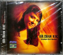 Gülcihan Koç - İçimdeki Gizli Derdim CD (İkinci El) CD4247 - Gökçekoleksiyon