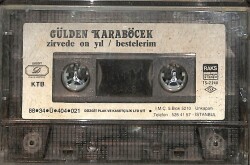 Gülden Karaböcek - Zirvede On Yıl / Bestelerim Kaset (İkinci El) KST27936 - 1