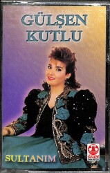 Gülşen Kutlu - Sultanım Orijinal Kaset (SIFIR) * Özlem Plak ve Kasetçilik - 1989 * KST31256 - Gökçekoleksiyon