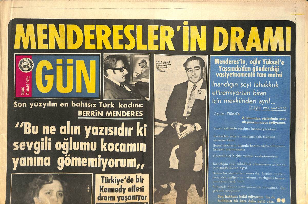 Gün Gazetesi 10 Mart 1972 - Menderesler'in Dramı - Türkiye'de Bir Kennedy Ailesi Dramı Yaşanıyor GZ144479 - 1