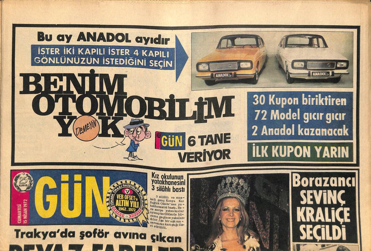 Gün Gazetesi 15 Nisan 1972 - Borazancı Sevinç Kraliçe Seçildi - Hint Usulü Masaj Dersi Alan 3 İhtiyat Yatakta Can Verdi GZ141811 - 1