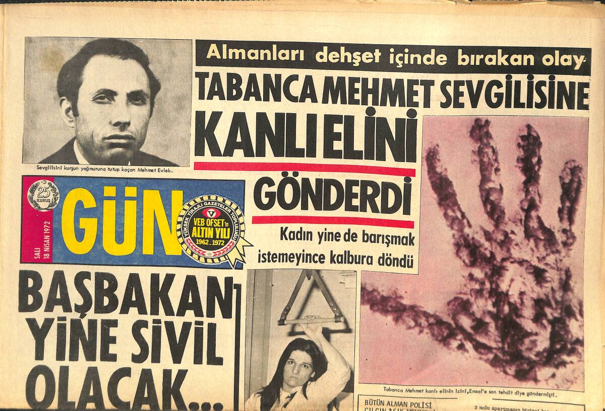 Gün Gazetesi 18 Nisan 1972 - Yılmaz Güney Şahit Olarak İfade Verdi - Almanları Dehşet İçinde Bırakan Olay GZ144537 - 1