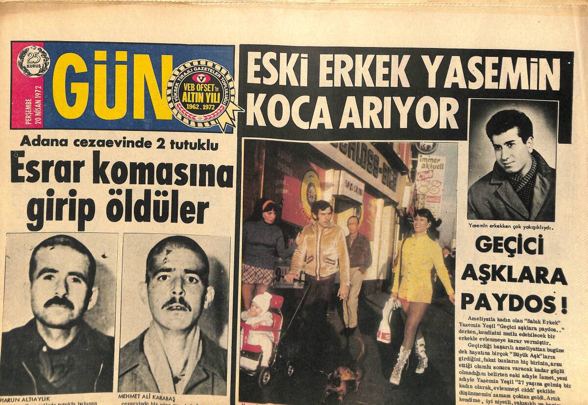 Gün Gazetesi 20 Nisan 1972 - Eski Erkek Yasemin Koca Arıyor - Fatma Girik Anadolu'da Göbek Atıyor GZ141815 - 1