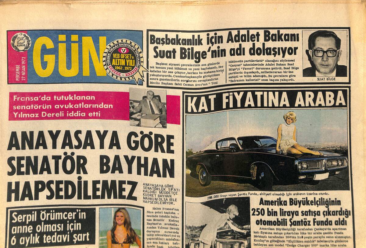 Gün Gazetesi 27 Nisan 1972 - Serpil Örümcer'in Anne Olması İçin 6 Ay Tedavi Şart - Jane Fonda'nın Cazip Bir Pozu GZ141814 - 1