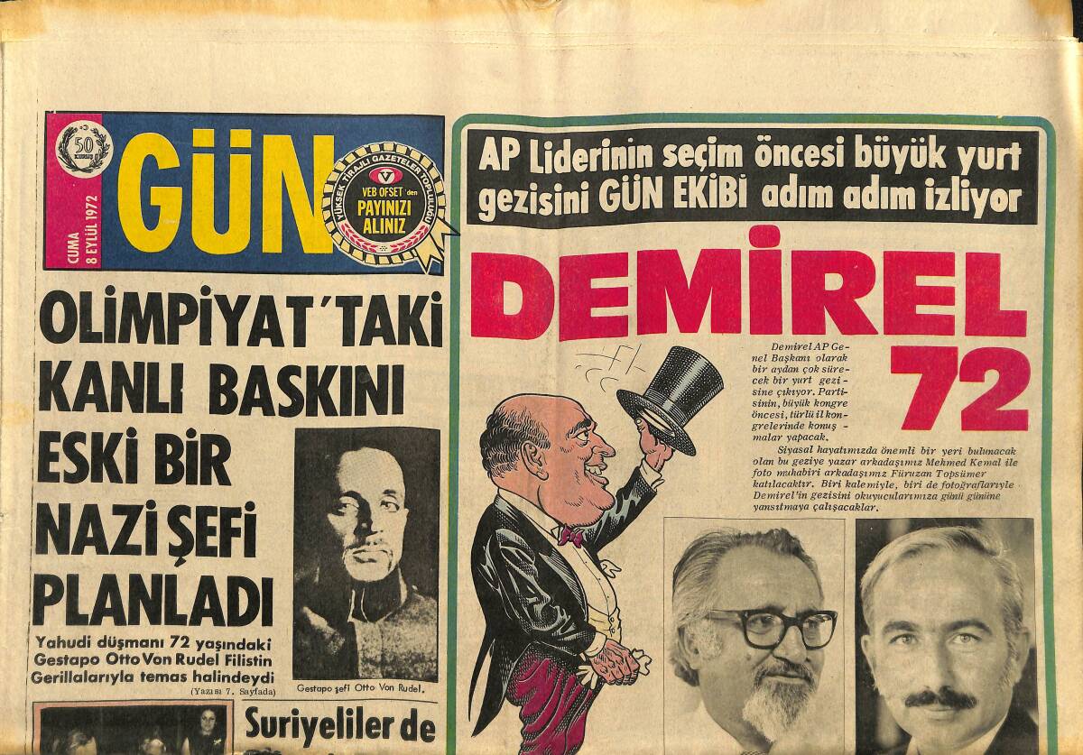 Gün Gazetesi 8 Eylül 1972 - Tamer Yiğit Ben Kimsenin Babası Değilim Diyor - Olimpiyattaki Kanlı Baskını Eski Bir Nazi Şefi Planladı GZ148253 - 1