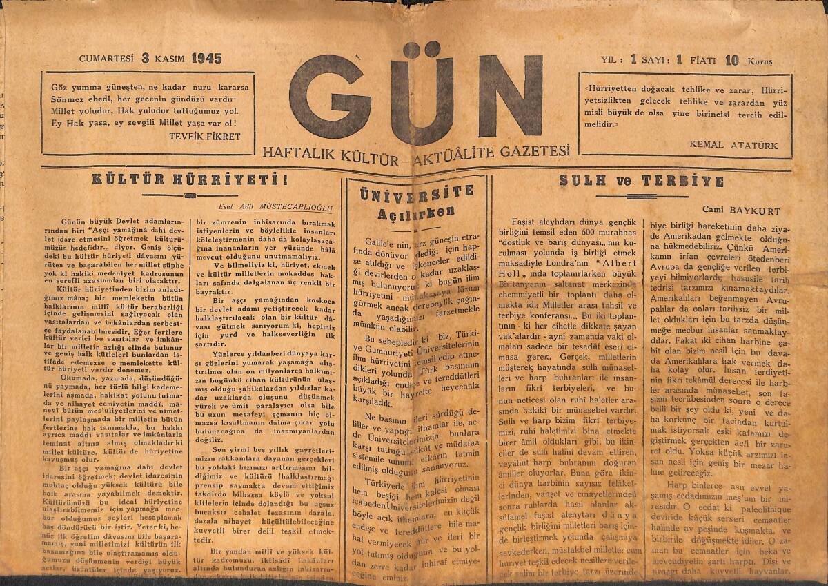 Gün Haftalık Kültür Ve Aktüalite Gazetesi 3 Kasım 1945 - Üniversite Açılırken - Cumhuriyetimizin 22. Yıldönümü GZ133966 - 1