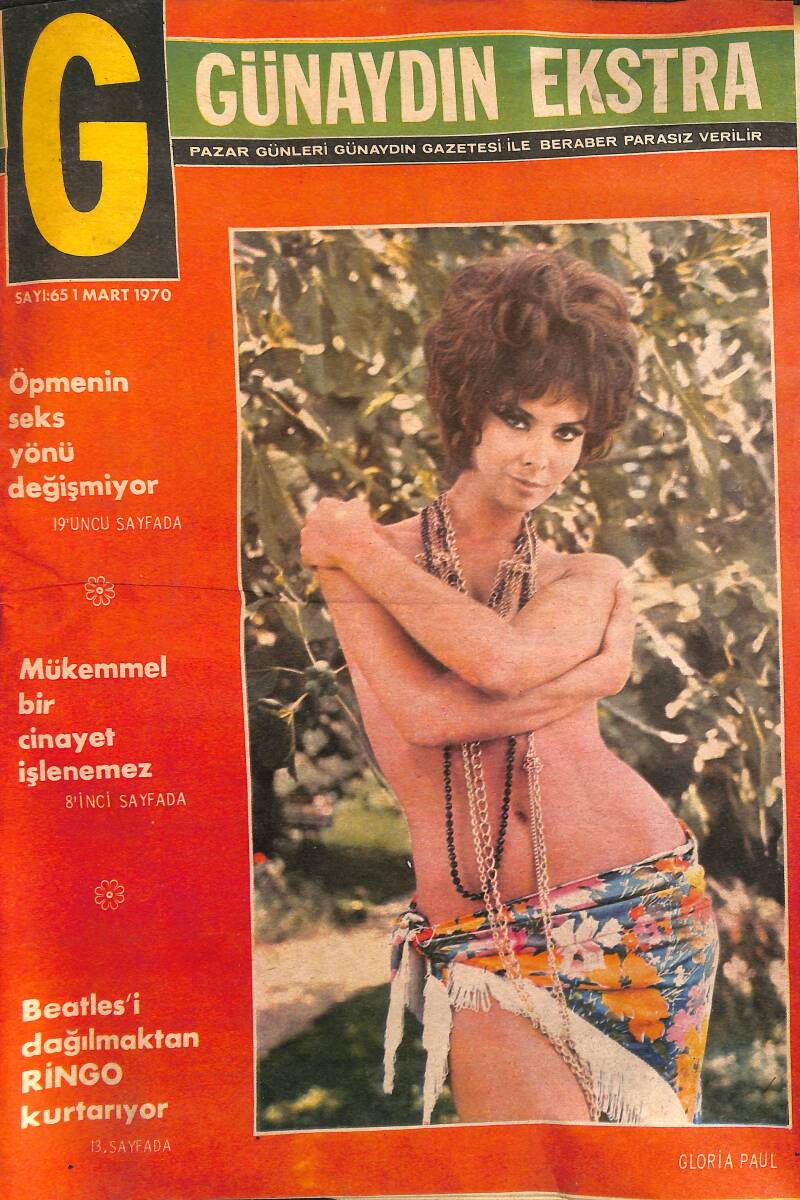 Günaydın Ekstra Dergisi 1 Mart 1970 Sayı 65 - Dinlenmeye Gidiyorum Diyen Zeki Müren, Hülya Koçyiğit'le Uludağ'da Gizlice Film Çevirecek NDR96192 - 1