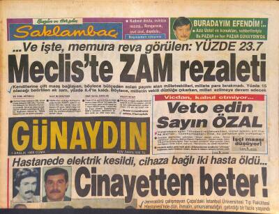 Günaydın Gazetesi 1 Aralık 1989 - İbrahim Tatlıses Yine Karakolluk Oldu - Mecliste Zam Rezaleti GZ127235 - 1