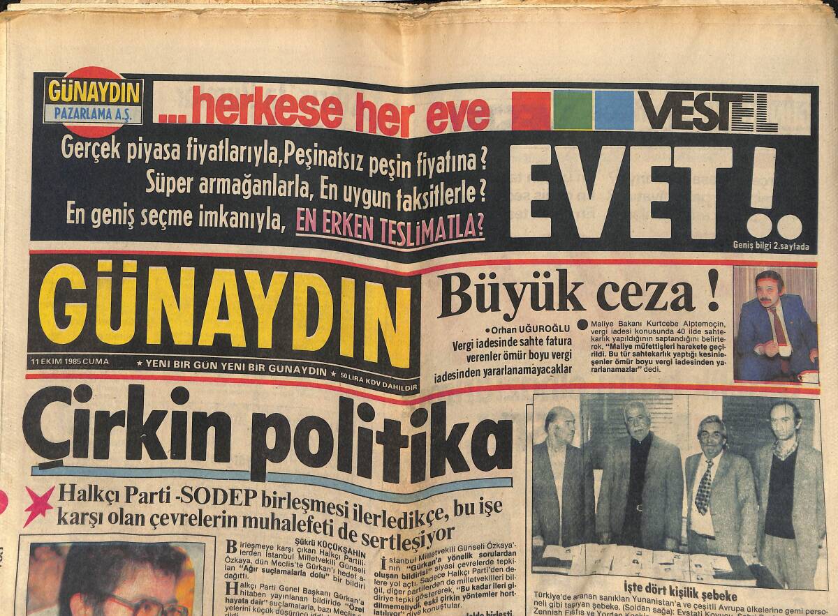 Günaydın Gazetesi 11 Ekim 1985 - Özal: Dedikoducu Bir Milletiz - İthalat Politikasına Karşı İş Adamları Feryada Başladı GZ152137 - 1