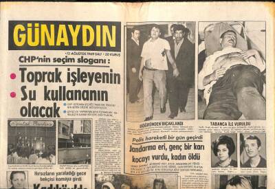 Günaydın Gazetesi 12 Ağustos 1969 - Mesut Erez Tarım Bakanı Oldu - CHPnin Seçim Sloganı GZ102698 - 1