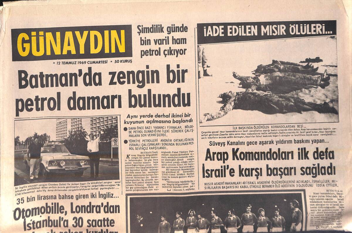 Günaydın Gazetesi 12 Temmuz 1969 - Batman'da Petrol Bulundu - Yakışıklı Hırsız Yavuz Yakalandı - Almanya'da Türk Kadın Trafik Kazası Sonucu Öldü GZ157002 - 1