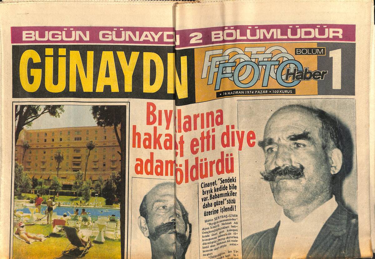 Günaydın Gazetesi 16 Haziran 1974 - Yabancılar Kırkpınar'ı Nasıl Görüyor - Nixon, Kral Faysal'dan Ucuz Petrol İstedi GZ152151 - 1