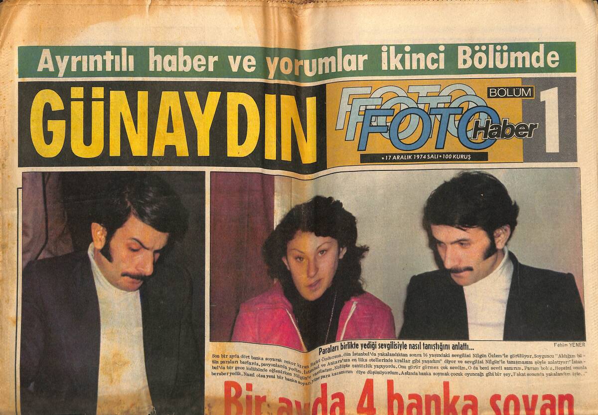 Günaydın Gazetesi 17 Aralık 1974 - Bu Gol Ve Sevinç Galatasaray'a Yaradı - Kilis'te İlkokul Mezunu Bir Genç Neşe Karaböcek'in Resmini Yaptı GZ152156 - 1