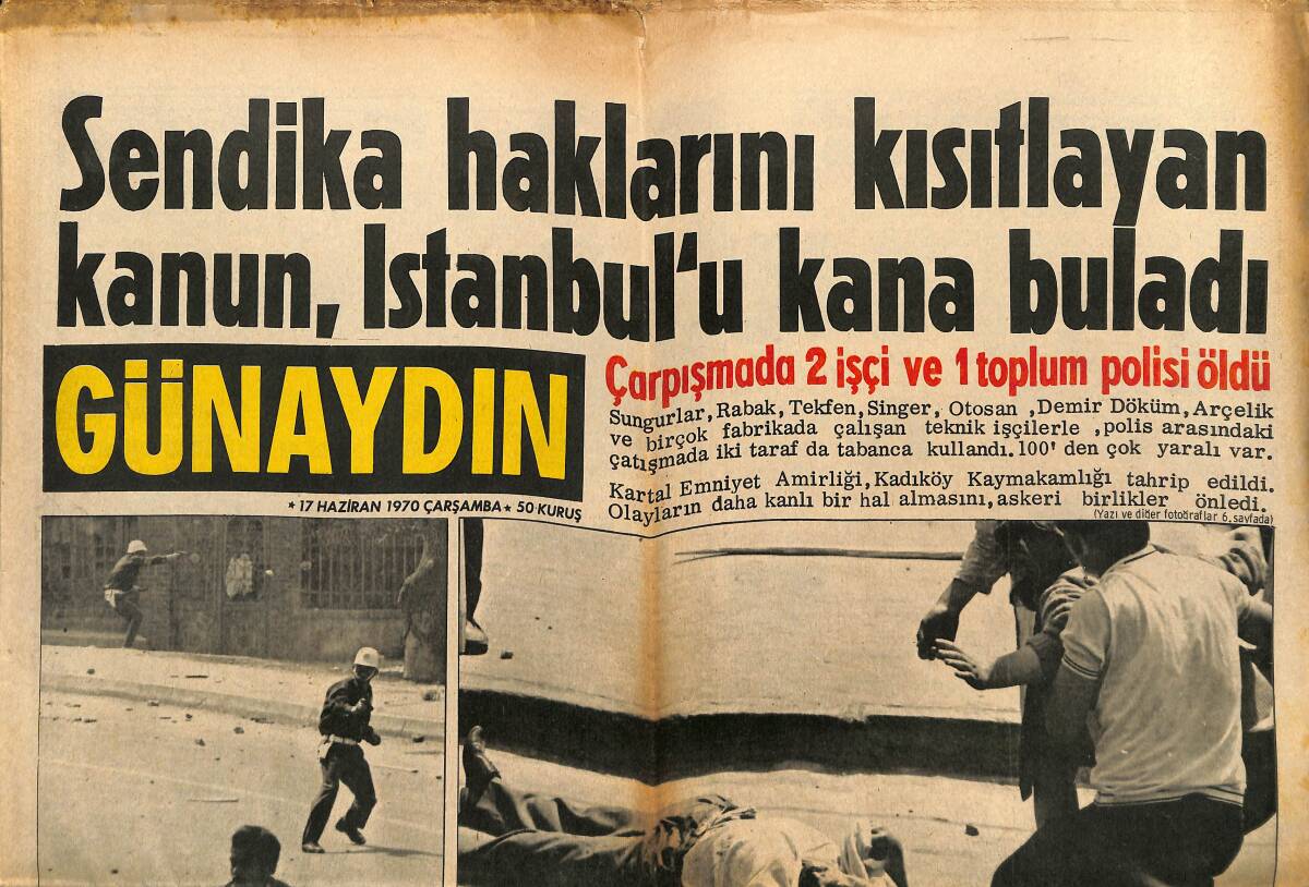 Günaydın Gazetesi 17 Haziran 1970 - Topkapı Sarayındaki Eski Elbiseler Teşhir Edildi - Sendika Haklarını Kısıtlayan Kanun, İstanbul'u Kana Buladı GZ152075 - 1