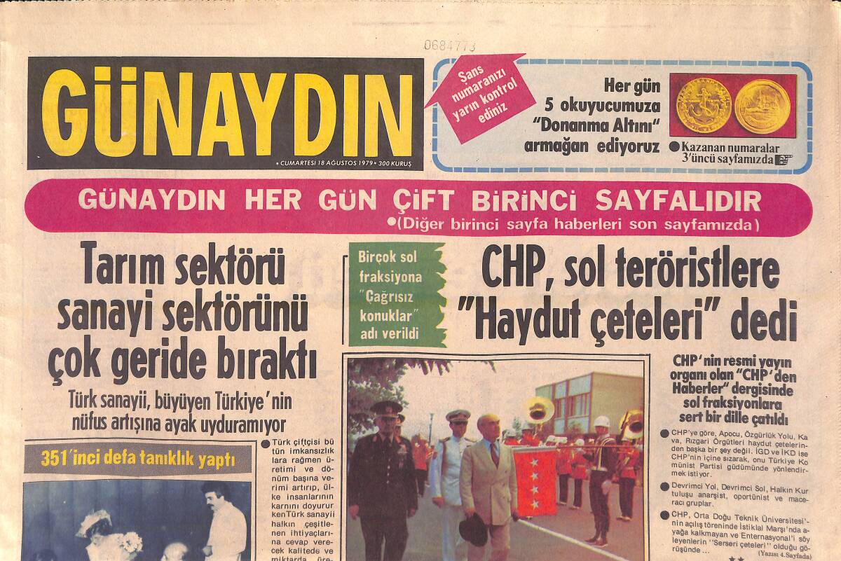 Günaydın Gazetesi 18 Ağustos 1979 - Alman Sanayicilerin Umudu Genç Türklerde - Korutürk 7 Ay Sonra Cumhurbaşkanlığı Görevinden Ayrılıyor GZ156863 - 1