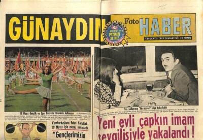 Günaydın Gazetesi 19 Mayıs 1973 - Yeni Evli Çapkın İmam Sevgilisiyle Yakalandı GZ58253 - 1