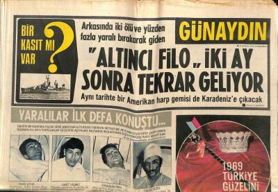 Günaydın Gazetesi 19 Şubat 1969 - Bir Kasıt mı Var,6.Filo Tekrar Geliyor GZ58178 - 1