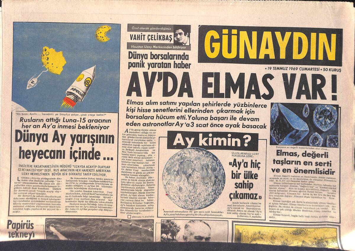 Günaydın Gazetesi 19 Temmuz 1969 - Nazan Şoray'ın Babası Velayetini Almak Üzere Teşebbüse Geçti - Ay'da Elmas Yarışı 