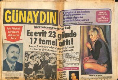 Günaydın Gazetesi 2 Ağustos 1979 - Bülent Ecevit NecmettinErbakanın Rekorunu Kırdı 23 Günde 17 Temel GZ58204 - 1