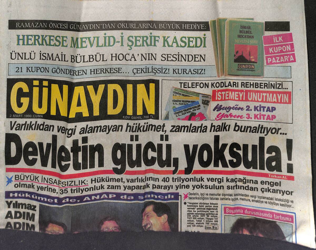 Günaydın Gazetesi 2 Mart 1990 - Bulgar'dan Özal'a Mesaj - Hülya Koçyiğit İki Aşk Arasında GZ152426 - 1