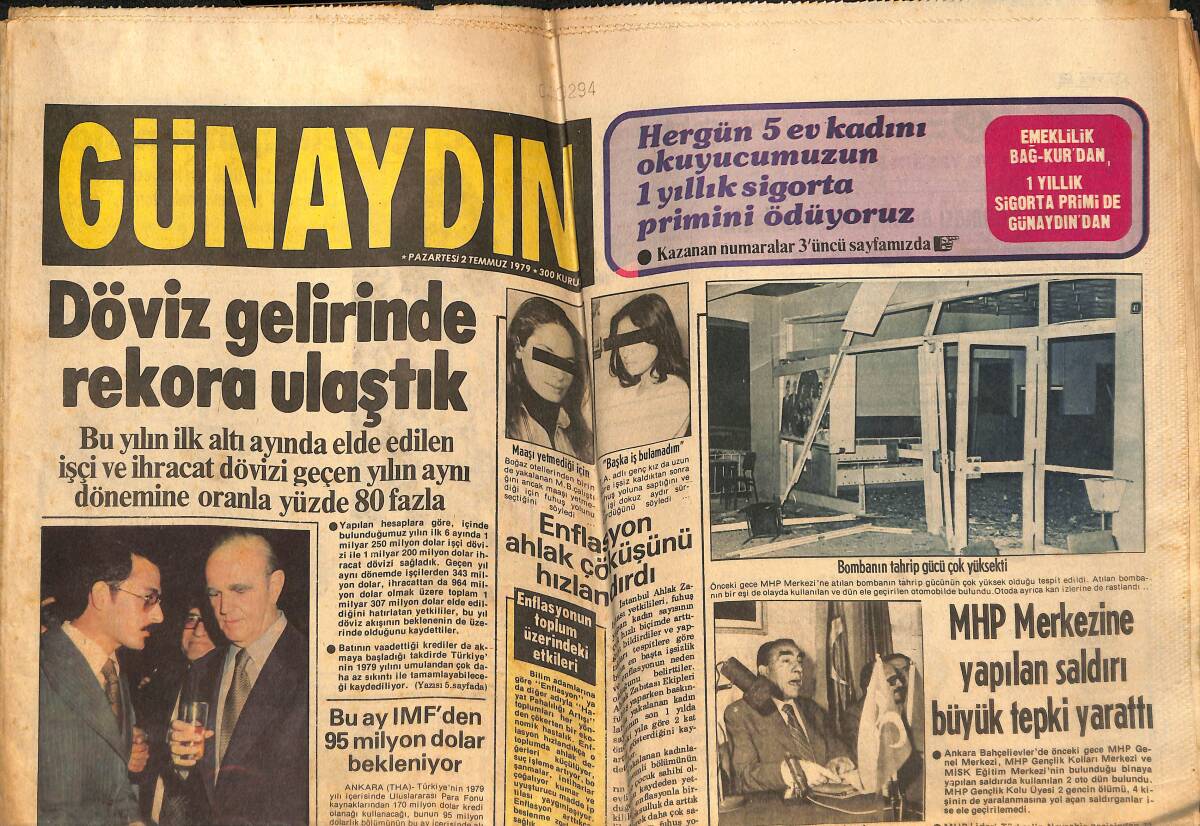 Günaydın Gazetesi 2 Temmuz 1979 - MHP Merkezine Saldırı - Karamanlis Türk Gazeteci İle Görüştü - Nükhet Duru Yeni Şarkılarla Geliyor GZ134714 - 1