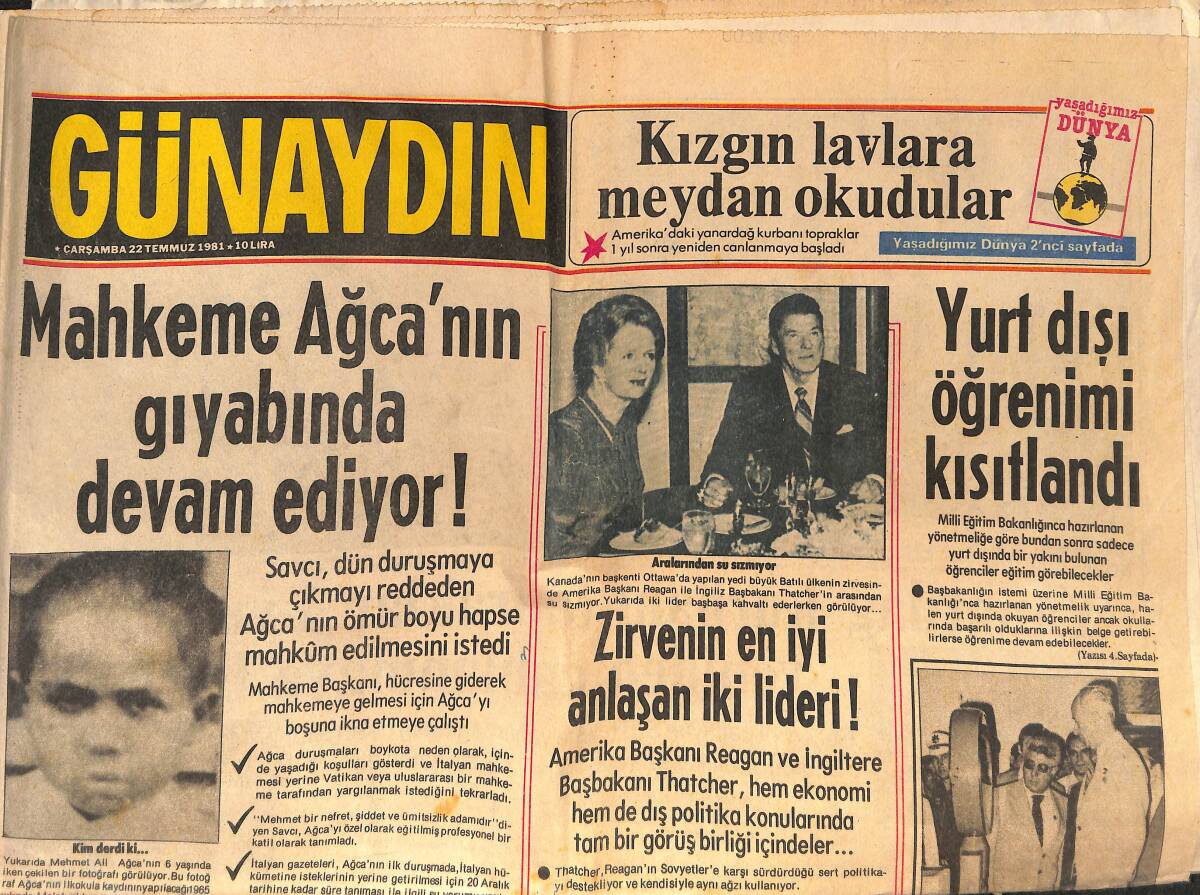 Günaydın Gazetesi 22 Temmuz 1981 - Yurtdışı Öğrenimi Kısıtlandı - Mahkeme Ağca'nın Gıyabında Devam Ediyor! - Venezuellalı İren Kainat Güzeli Seçildi GZ146505 - 1