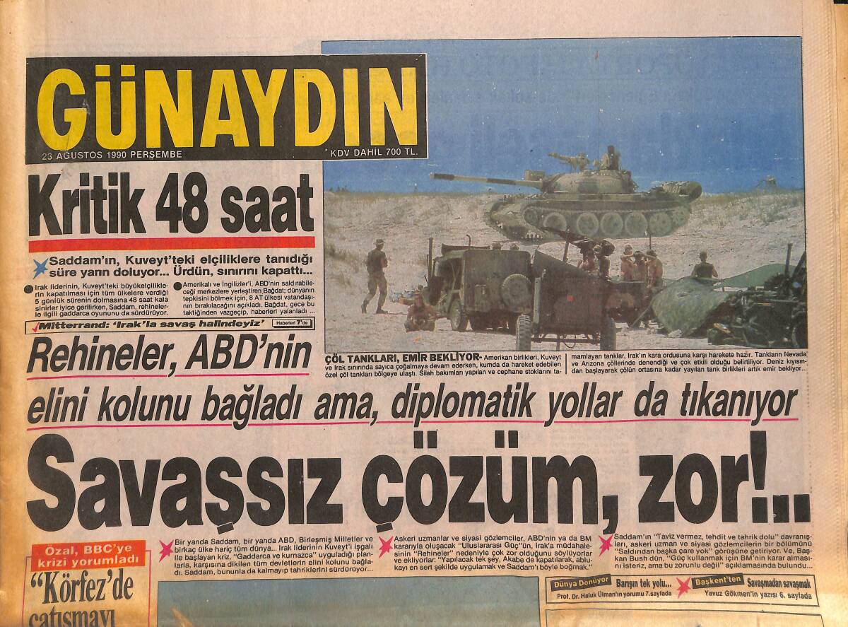 Günaydın Gazetesi 23 Ağustos 1990 - Rehineler , ABD'nin Elini Kolunu Bağladı Ama , Diplomatik Yollar da Tıkanıyor GZ134644 - 1