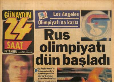 Günaydın Gazetesi 24 Saat Eki 17 Ağustos 1984 - Rus Olimpiyatı Dün Başladı - Amerika , Milli Amigomuza Sürekli Oturma İzni Verdi GZ126045 - 1
