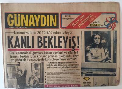 Günaydın Gazetesi 25 Eylül 1981 - Ermeni Katiller 30 Türkü Rehin Tutuyor Kanlı Bekleyiş GZ22829 - 1