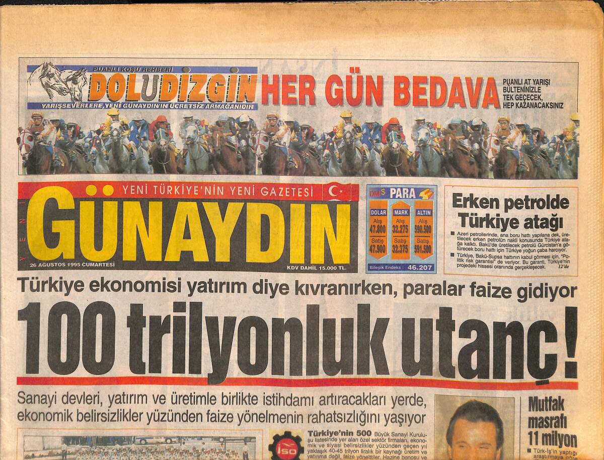 Günaydın Gazetesi 26 Ağustos 1995 - Gönül Yazar'ın Duygusal Dostu - Aynı Sahnede Üç Star. Ajda Pekkan, Tarkan, Mirkelam GZ147784 - 1