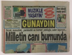 Günaydın Gazetesi 26 Temmuz 1990 - Yurdun Batı Yakası Susuzluktan Çıldırdı GZ13144 - 1