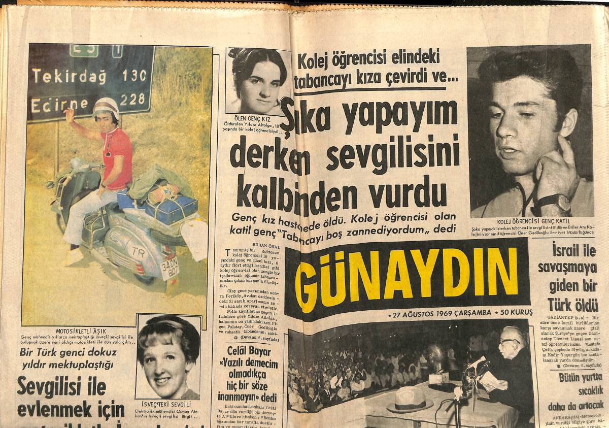 Günaydın Gazetesi 27 Ağustos 1969 - Bu Yıl İzmir Fuarındaki Yenilikler - İnönü: Düzen Demokrasi İle Değişecek GZ152153 - 1