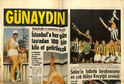 Günaydın Gazetesi 27 Ağustos 1971 - Selim Soydanın Son Terini Eşi Hülya Koçyiğit Sildi GZ58177 - 1