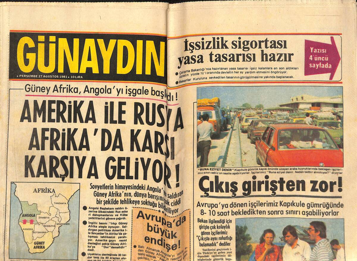 Günaydın Gazetesi 27 Ağustos 1981 - Türkeş Yine Hastalandı Ve 5 Günlük Rapor Aldı - Film Masrafına Paydos ! GZ142430 - 1
