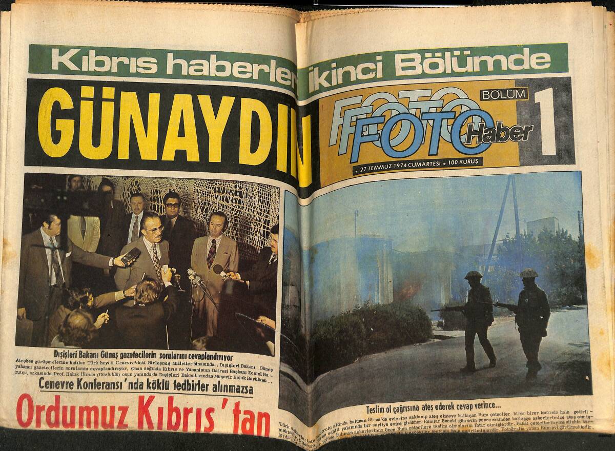 Günaydın Gazetesi 27 Temmuz 1974 - Ordumuz Kıbrıs'tan Geri Çekilmeyecek - Lefkoşe'de Güvenliği Türk Tankları Sağlıyor GZ148979 - 1