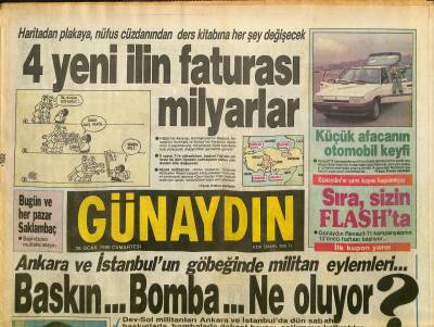 Günaydın Gazetesi 28 Ocak 1989 - Ankara Ve İstanbulun Göbeğinde Militan Eylemleri... - Şakir Öner Sizlerle ! GZ125986 - 1