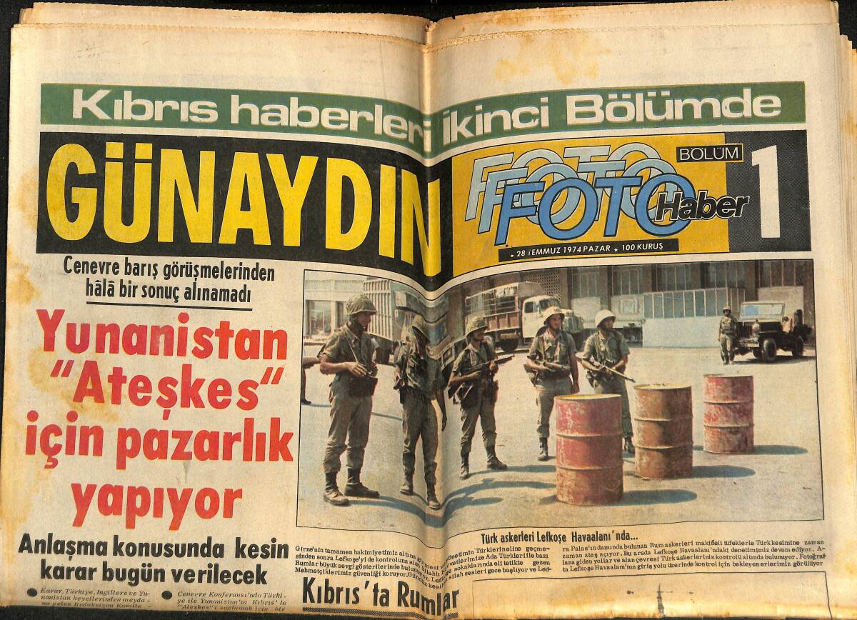 Günaydın Gazetesi 28 Temmuz 1974 - Yunanistan Ateşkes İçin Pazarlık Yapıyor - Rumların Enosis Lafları Sadece Duvarlarda Kaldı GZ148978 - 1