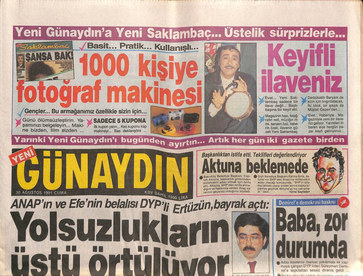 Günaydın Gazetesi 30 Ağustos 1991 - Sabancı Yeni Günaydın'da - İbrahim Tatlıses Nereye Koşuyor ? GZ151276 - 1