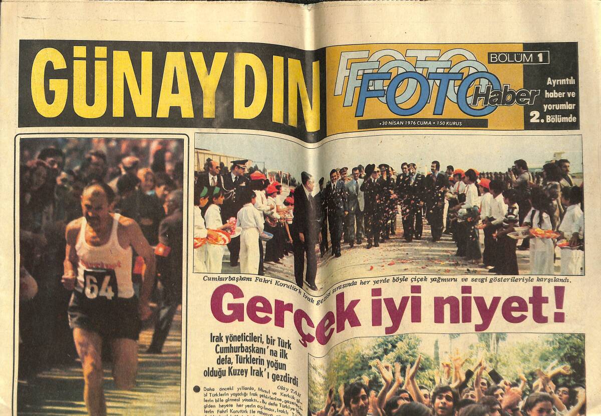 Günaydın Gazetesi 30 Nisan 1976 - Aman Avcı Adlı Türkü Denetimden Neden Geçmedi! - Gençler Kerkük'te Fahri Korutürk'e İçtenlikle Tezahürat Yaptı! GZ142187 - 1
