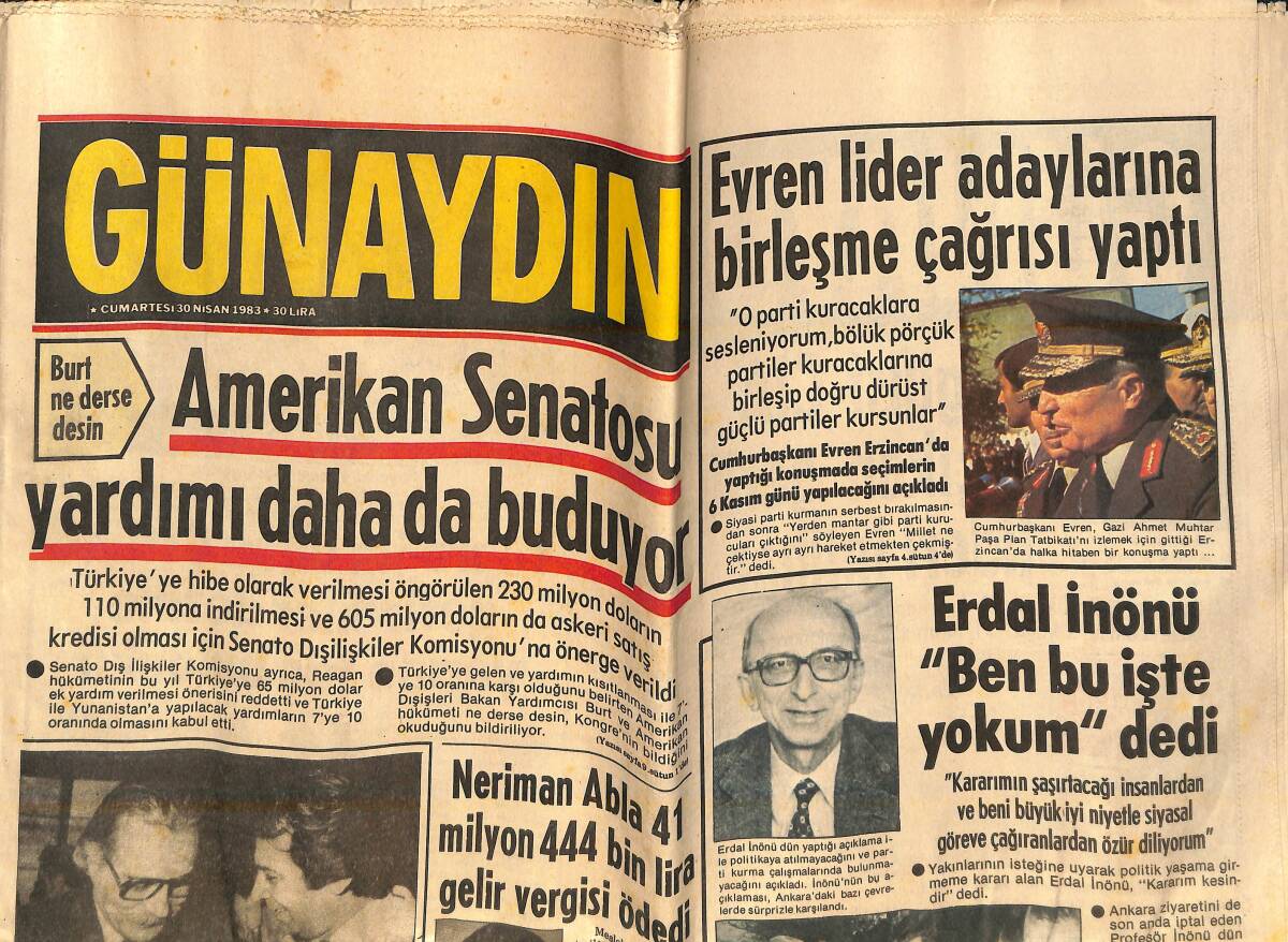 Günaydın Gazetesi 30 Nisan 1983 - Amerikan Senatosu Yardımı Daha Da Buduyo - Cumhurbaşkanı Evren Lider Adaylarına Birleşme Çağrısı Yaptı! GZ141905 - 1