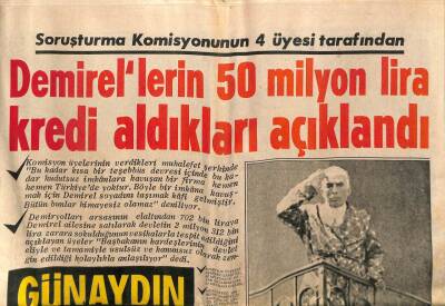 Günaydın Gazetesi 4 Ağustos 1970 - Demirellerin 50 Milyon Kredi Aldıkları Anlaşıldı GZ56045 - 1
