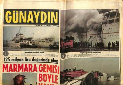 Günaydın Gazetesi 6 Mart 1972 - Marmara Gemisi Böyle Yandı GZ58194 - 1
