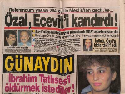 Günaydın Gazetesi 7 Ağustos 1988 - İbrahim Tatlısesi Öldürmek İstediler GZ56043 - 1