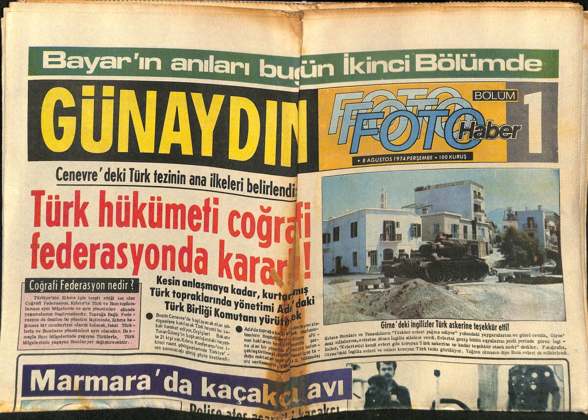 Günaydın Gazetesi 8 Ağustos 1974 - Girne'deki İngilizler Türk Askerlerine Teşekkür Etti - Beşiktaş, Lokomotiv'i 3-2 Yendi GZ152044 - 1