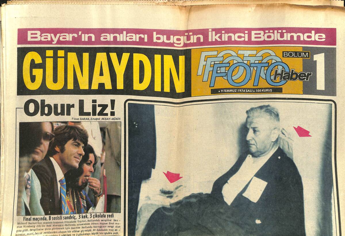 Günaydın Gazetesi 9 Temmuz 1974 - Obur Liz! - Adana D. Sporlu Fatih Terim Galatasaray İle Mukavele İmzalarken - Sophia Loren Ailesiyle Tatile Çıktı GZ141057 - 1
